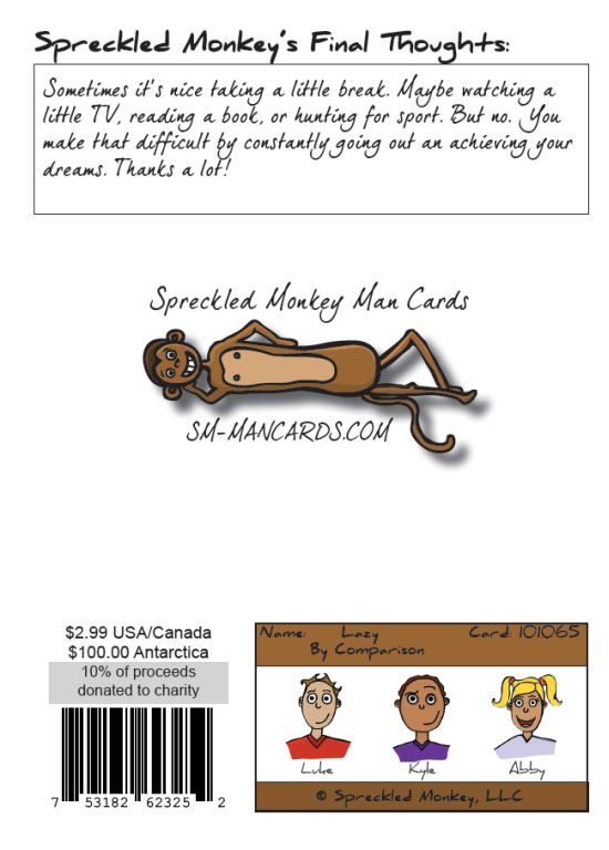 Back of "Lazy by Comparison " card